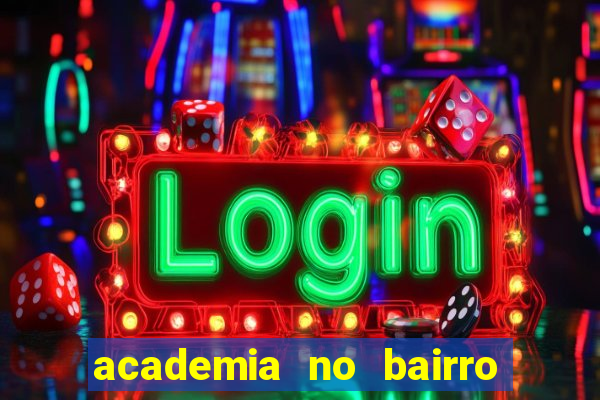 academia no bairro vila nova